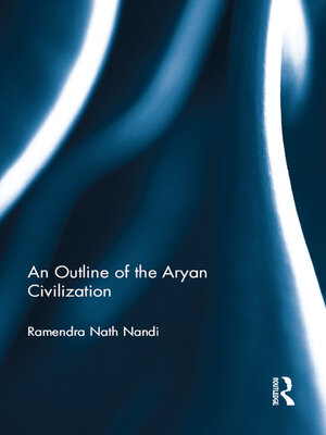 cover image of An Outline of the Aryan Civilization